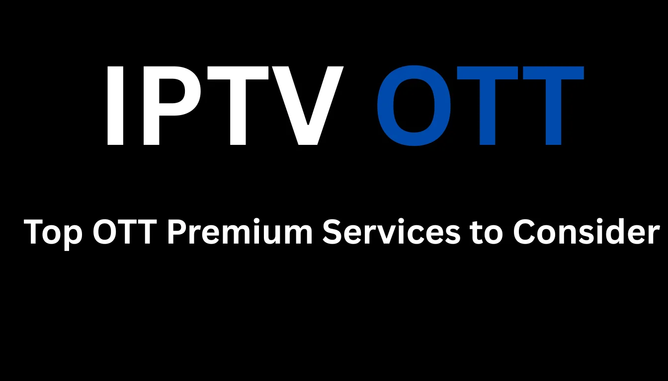 OTT Premium